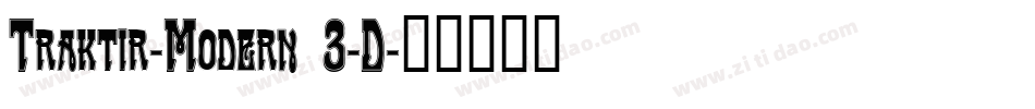 Traktir-Modern 3-D字体转换